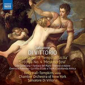 Salvatore di Vittorio: Sinfonias No. 3 ' Templi di Sicilia', No. 4 ' Metamorfosi' Salvatore di Vittorio: Sinfonias No. 3 ' Templi di Sicilia', No. 4 ' Metamorfosi'