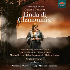Gaetano Donizetti: Linda di Chamounix Gaetano Donizetti: Linda di Chamounix