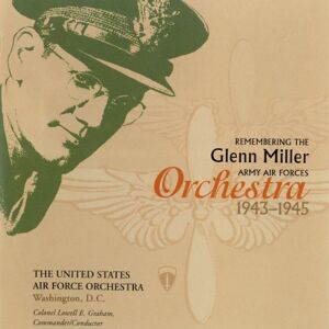REMEMBERING GLENN MILLER REMEMBERING GLENN MILLER