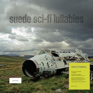 Suede: Sci-Fi Lullabies (Numbered Limited Edition Picture Disc) Suede: Sci-Fi Lullabies (Numbered Limited Edition Picture Disc)