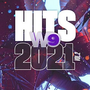 W9 Hits 2021 Vol 2 / Various W9 Hits 2021 Vol 2 / Various
