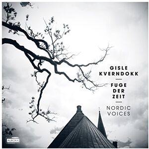 Gisle Kverndokk: Fuge der Zeit Gisle Kverndokk: Fuge der Zeit