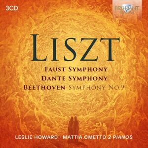 Liszt: Faust Symphony, Dante Symphony, Beethoven Symphony No.9 Liszt: Faust Symphony, Dante Symphony, Beethoven Symphony No.9