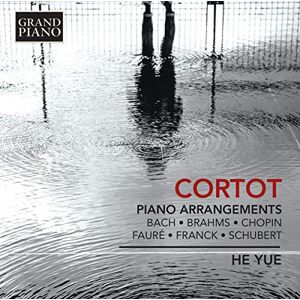 Cortot: Piano Arrangements Cortot: Piano Arrangements