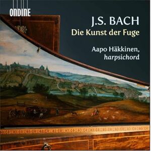 Johann Sebastian Bach: Die Kunst der Fuge Johann Sebastian Bach: Die Kunst der Fuge