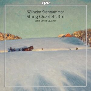 Wilhelm Stenhammar: String Quartets 3-6 Wilhelm Stenhammar: String Quartets 3-6