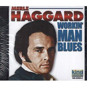 Workin Man Blues Workin Man Blues