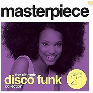 Masterpiece Volume 21: The Ultimate Disco Funk Collection Masterpiece Volume 21: The Ultimate Disco Funk Collection