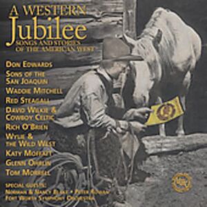 Western Digital A Western Jubilee: Songs And Stories Of The American West Western Digital A Western Jubilee: Songs And Stories Of The American West