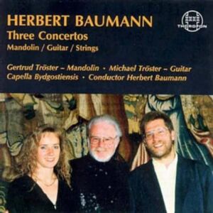 Baumann: Concertos for Mandolin and Guitar Baumann: Concertos for Mandolin and Guitar