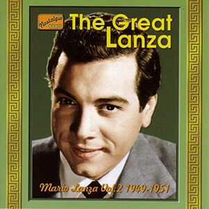 LANZA, Mario: The Great Lanza LANZA, Mario: The Great Lanza