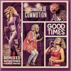 Good Times (Remixed, Remastered + Bonus Tracks) Good Times (Remixed, Remastered + Bonus Tracks)