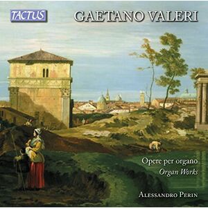 Gateano Valeri: Organ Works Gateano Valeri: Organ Works