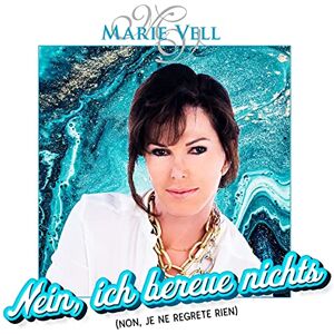 Nein,Ich Bereue Nichts (Non,Je Ne Regrete Rien) Nein,Ich Bereue Nichts (Non,Je Ne Regrete Rien)