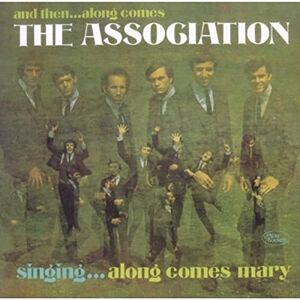 And Then ... Along Comes The Association: Deluxe Expanded Mono Edition And Then ... Along Comes The Association: Deluxe Expanded Mono Edition