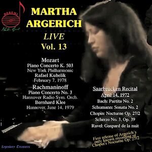 Martha Argerich Live, Vol. 13: Mozart, Rachmaninoff, Saarbrucken Recital 1972 Martha Argerich Live, Vol. 13: Mozart, Rachmaninoff, Saarbrucken Recital 1972