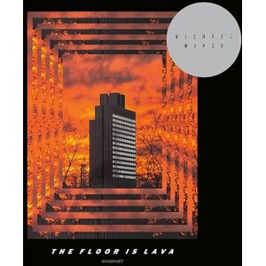 THE FLOOR IS LAVA THE FLOOR IS LAVA