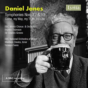 Daniel Jones: Symphonies Nos. 12 & 13, Come, my Way, my Truth, my Life Daniel Jones: Symphonies Nos. 12 & 13, Come, my Way, my Truth, my Life