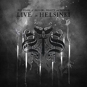 20 Years Of Gloom, Beauty And Despair Live In Helsinki 20 Years Of Gloom, Beauty And Despair Live In Helsinki