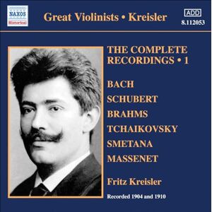 Kreisler: Complete Recordings-1 Kreisler: Complete Recordings-1