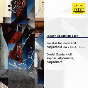 Johann Sebastian Bach: Sonatas For Violin And Harpsichord BW Johann Sebastian Bach: Sonatas For Violin And Harpsichord BW