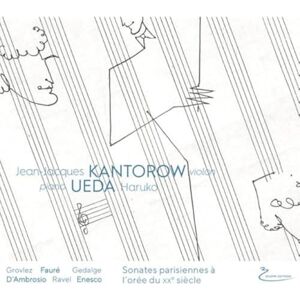 Sonates Parisiennes À L’orée du XXE Siècle Sonates Parisiennes À L’orée du XXE Siècle