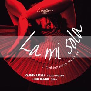 La mi sola A Mediterranean Songbook La mi sola A Mediterranean Songbook