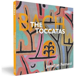 Johann Sebastian Bach: The Toccatas Johann Sebastian Bach: The Toccatas