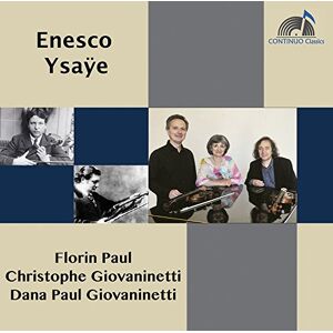 Enesco/Ysaye:Chamber Works Enesco/Ysaye:Chamber Works