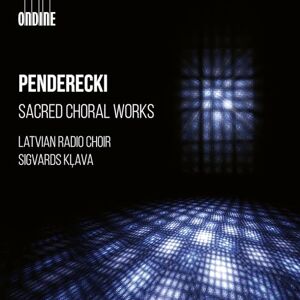 Krzysztof Penderecki: Sacred Choral Works Krzysztof Penderecki: Sacred Choral Works
