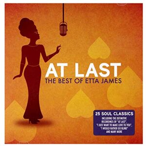 At Last The Best Of Etta James At Last The Best Of Etta James