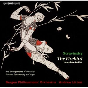 Stravinsky: The Firebird/ Greeting Prelude Stravinsky: The Firebird/ Greeting Prelude