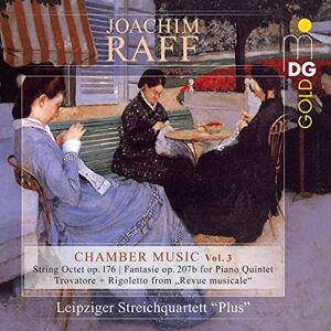 Raff: Chamber Music Vol. 3 Raff: Chamber Music Vol. 3