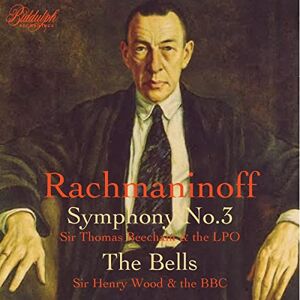 Thomas Beecham & Henry Wood: Rachmaninoff Premieres Thomas Beecham & Henry Wood: Rachmaninoff Premieres