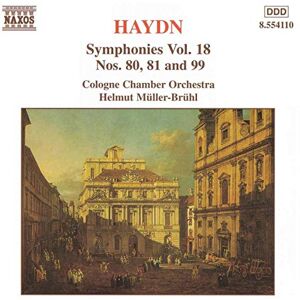 HAYDN: Symphonies Nos. 80, 81 and 99 HAYDN: Symphonies Nos. 80, 81 and 99