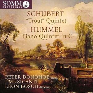 Schubert & Hummel: Piano Quintets Schubert & Hummel: Piano Quintets