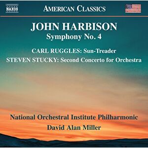 John Harbison: Symphony No. 4, Carl Ruggles: Sun-Treader, Steven Stucky: Second Concerto for Orchestra John Harbison: Symphony No. 4, Carl Ruggles: Sun-Treader, Steven Stucky: Second Concerto for Orchestra