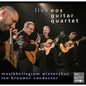 EOS Guitar Quartet: Live EOS Guitar Quartet: Live