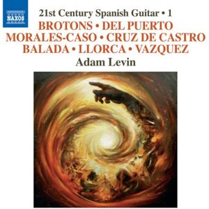 Various: 21st Century Spanish Guitar Various: 21st Century Spanish Guitar
