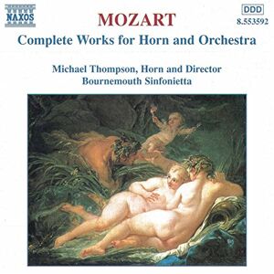MOZART: Works for Horn and Orchestra MOZART: Works for Horn and Orchestra
