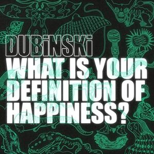What Is Your Definition Of Happiness? What Is Your Definition Of Happiness?