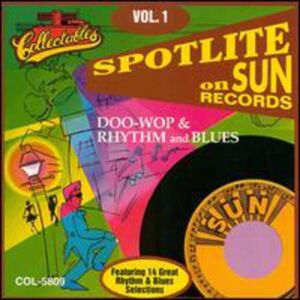 Spotlite on Sun Records, Vol. 1 Spotlite on Sun Records, Vol. 1