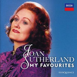 Joan Sutherland My Favourites Joan Sutherland My Favourites