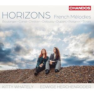 Horizons: French Melodies (Songs by Lili Boulanger; Marguerite Canal; Hedwige Chretien; Claude Debussy; Henri Duparc; Armande de Polignac; Rita Strohl) Horizons: French Melodies (Songs by Lili Boulanger; Marguerite Canal; Hedwige Chretien; Claude Debussy; Henri Duparc; Armande de Polignac; Rita Strohl)