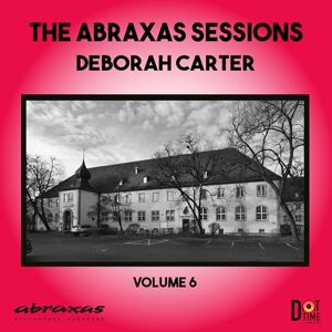 Abraxas Sessions Volume 6 Ella-Boration Abraxas Sessions Volume 6 Ella-Boration