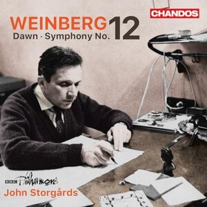 Mieczyslaw Weinberg: Dawn; Symphony No. 12 Mieczyslaw Weinberg: Dawn; Symphony No. 12