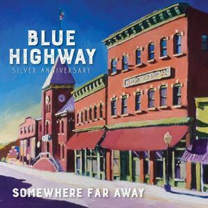 Somewhere Far Away: Silver Anniversary Somewhere Far Away: Silver Anniversary