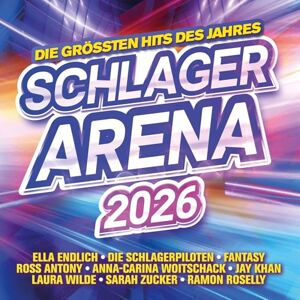 Schlager Arena 2026:die Größten Hits des Jahres Schlager Arena 2026:die Größten Hits des Jahres