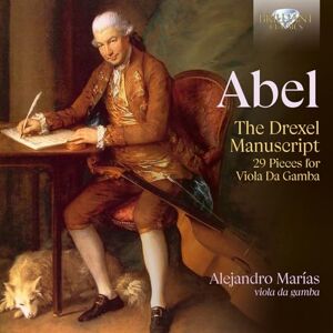 Abel: The Drexel Manuscript, 29 Pieces for Viola Da Gamba Abel: The Drexel Manuscript, 29 Pieces for Viola Da Gamba