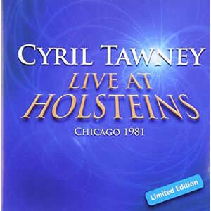 Live at Holsteins, Chicago 1981 Live at Holsteins, Chicago 1981